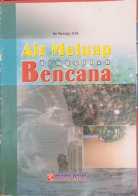 Air Meluap Timbullah bencana