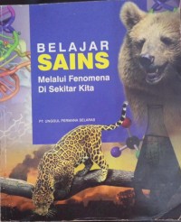Belajar Sains Melalui Fenomena Di Sekitar Kita
