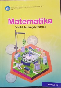 MATEMATIKA Sekolah Menengah Pertama ( SMP ) kelas VIII