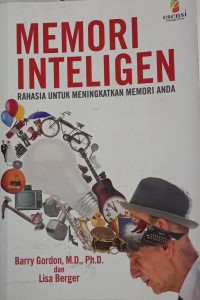 Memory Inteligen (Rahasia Untuk Meningkatkan Memori Anda