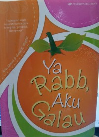 Image of Ya Raab, Aku Galau